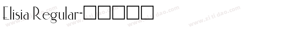 Elisia Regular字体转换